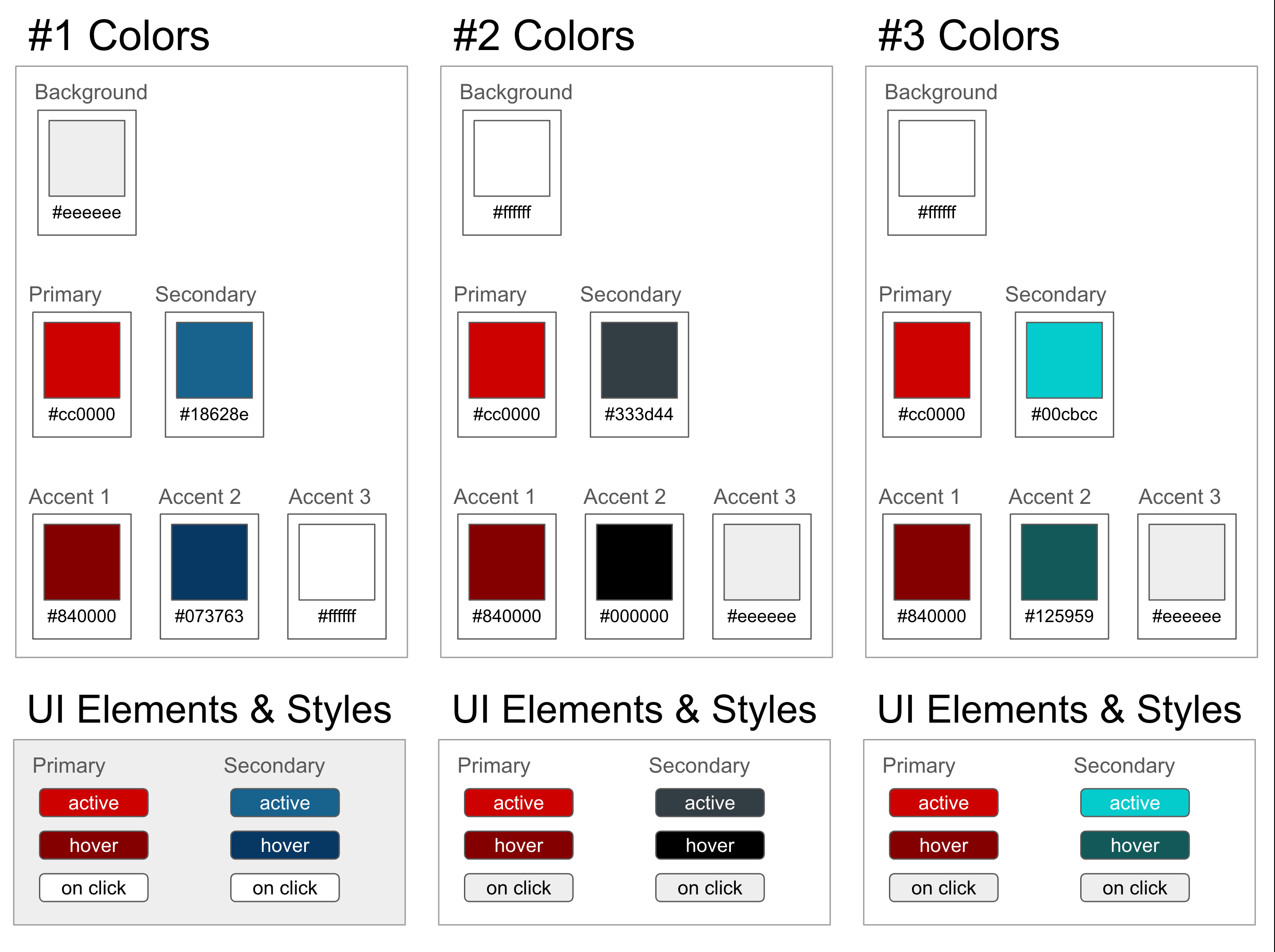 This image shows three color palettes, which include variations of warm red #cc0000, medium navy $18628e, warm deep gray #333d44, and cool turquoise #00cbcc.