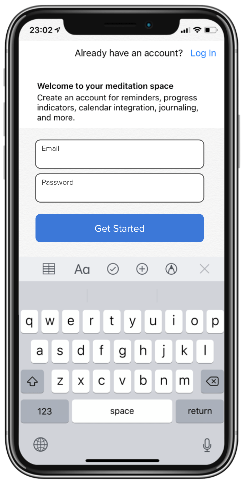 This image shows the first screen of the meditation app high-fidelity prototype, which includes a welcome message, asks the user to enter email and password, and then click the "Get Started" button.